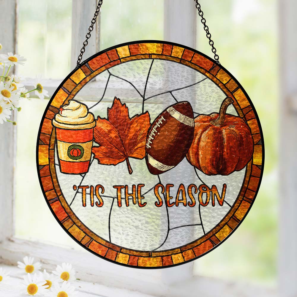 Tis The Season Fall and Football Thanksgiving Stained Glass Suncatcher 3-Day Shipping