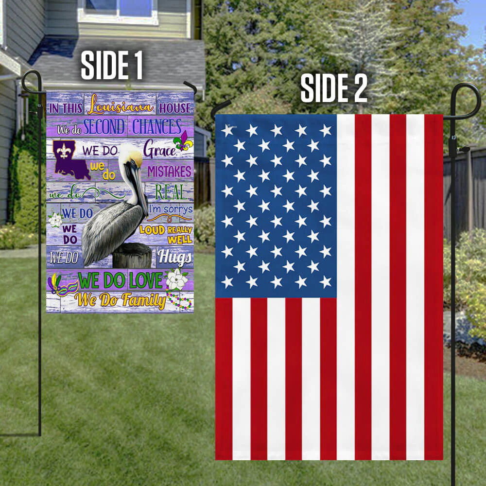 Louisiana Flag In This Louisiana House We Do, Louisiana Two-Sided Flag
