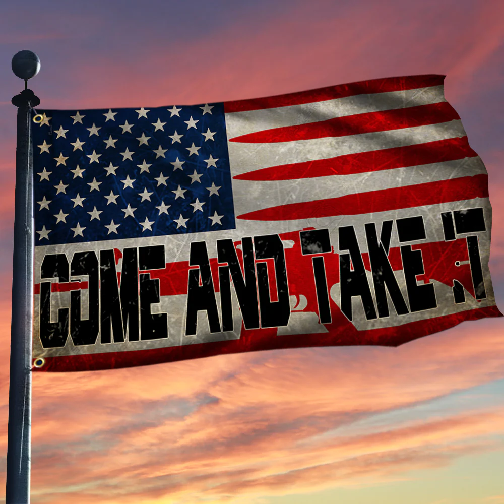 American Flag Come And Take It