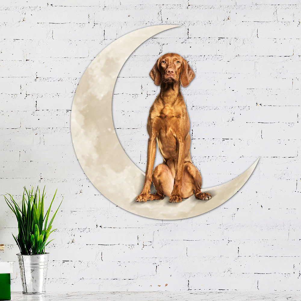 Vizla On The Moon Hanging Metal Sign TQN1780MSv2