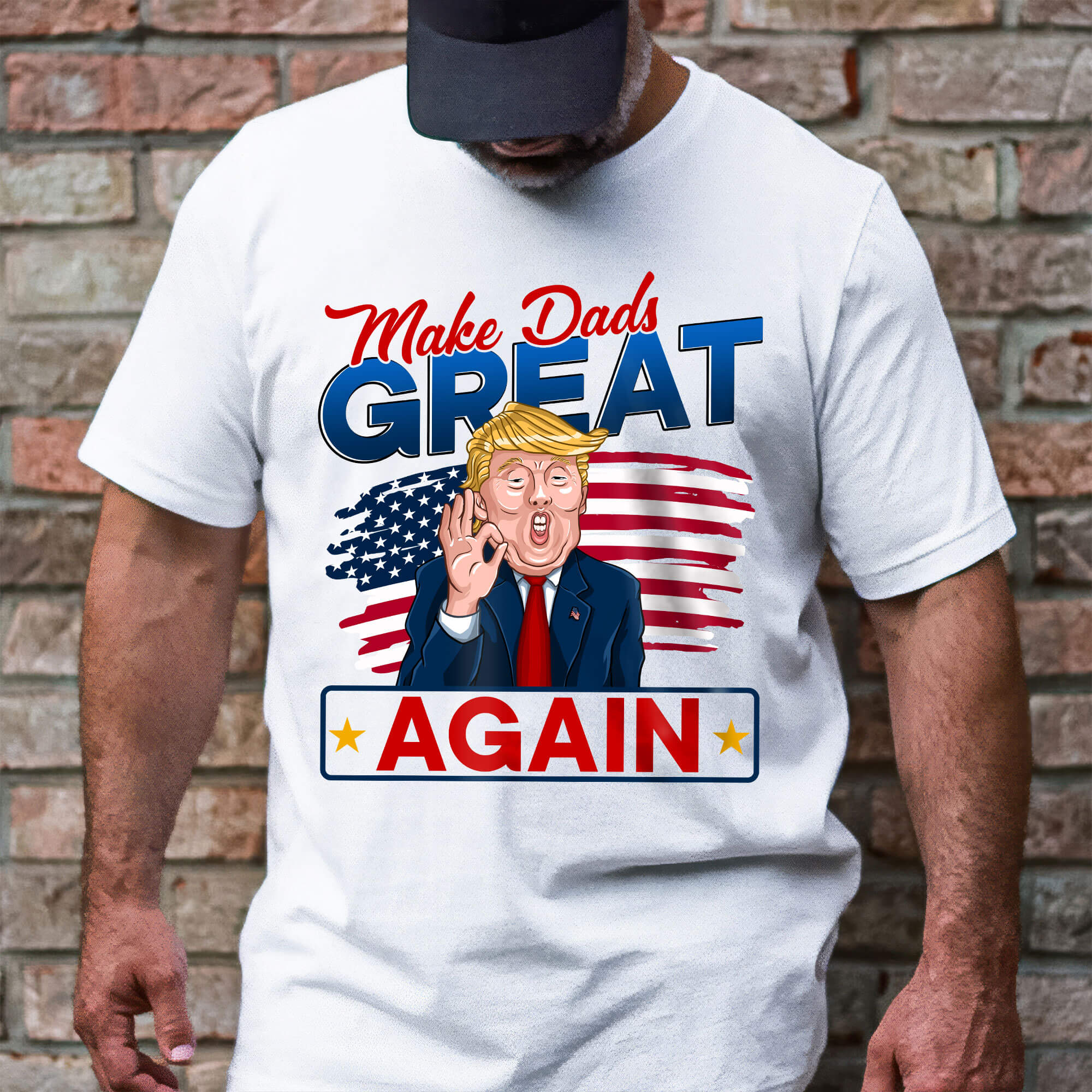Makes Dads Great Again, Funny Trump, Father's Day Gift For Dad T-Shirt