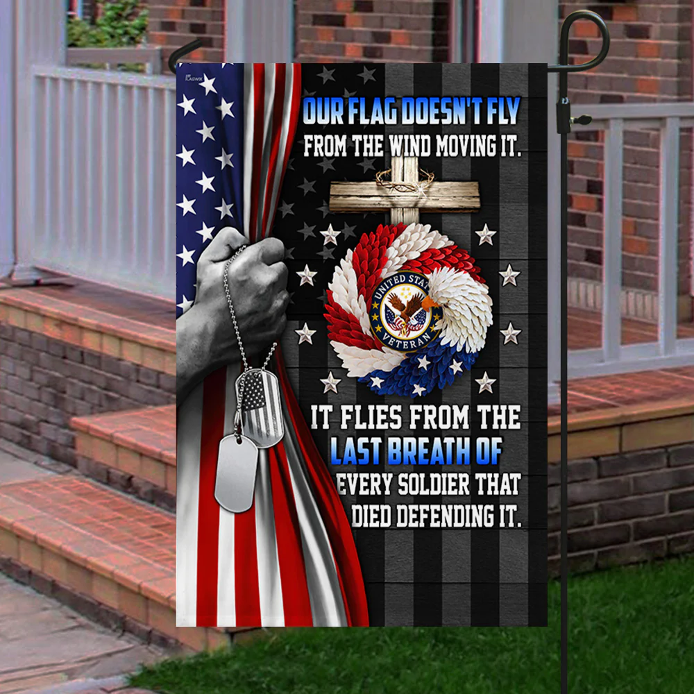 Veteran Flag Our Flag Flies From The Last Breath American Eagle Wreath