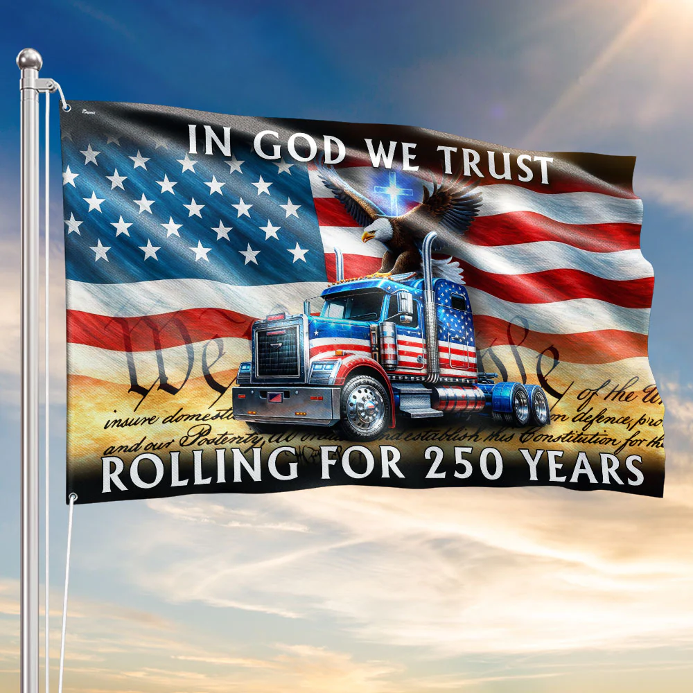 250 Years America Rolling Flag, Truck Driver Christ Patriotic Decor