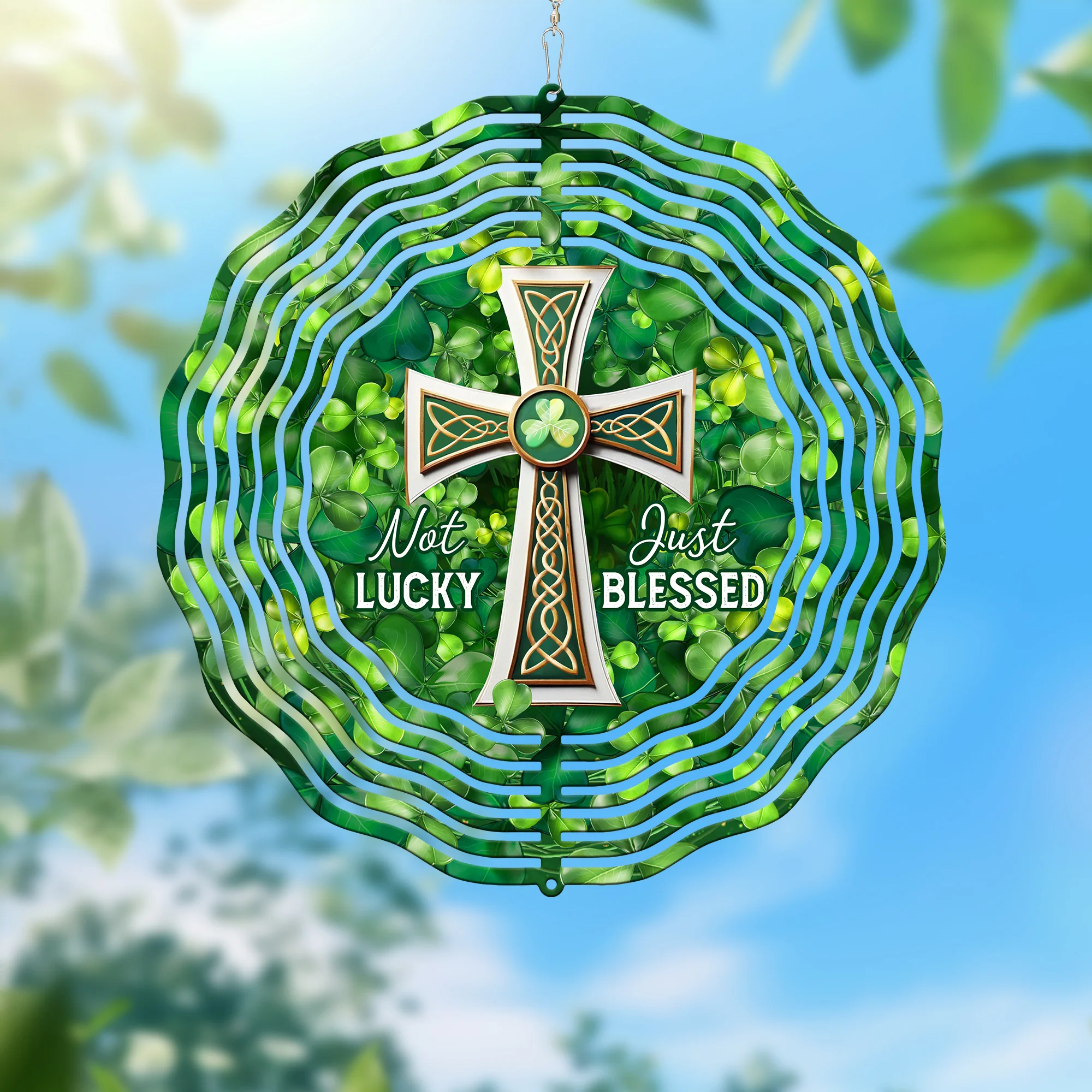 Not Lucky Just Blessed St Patrick’s Day Wind Spinner