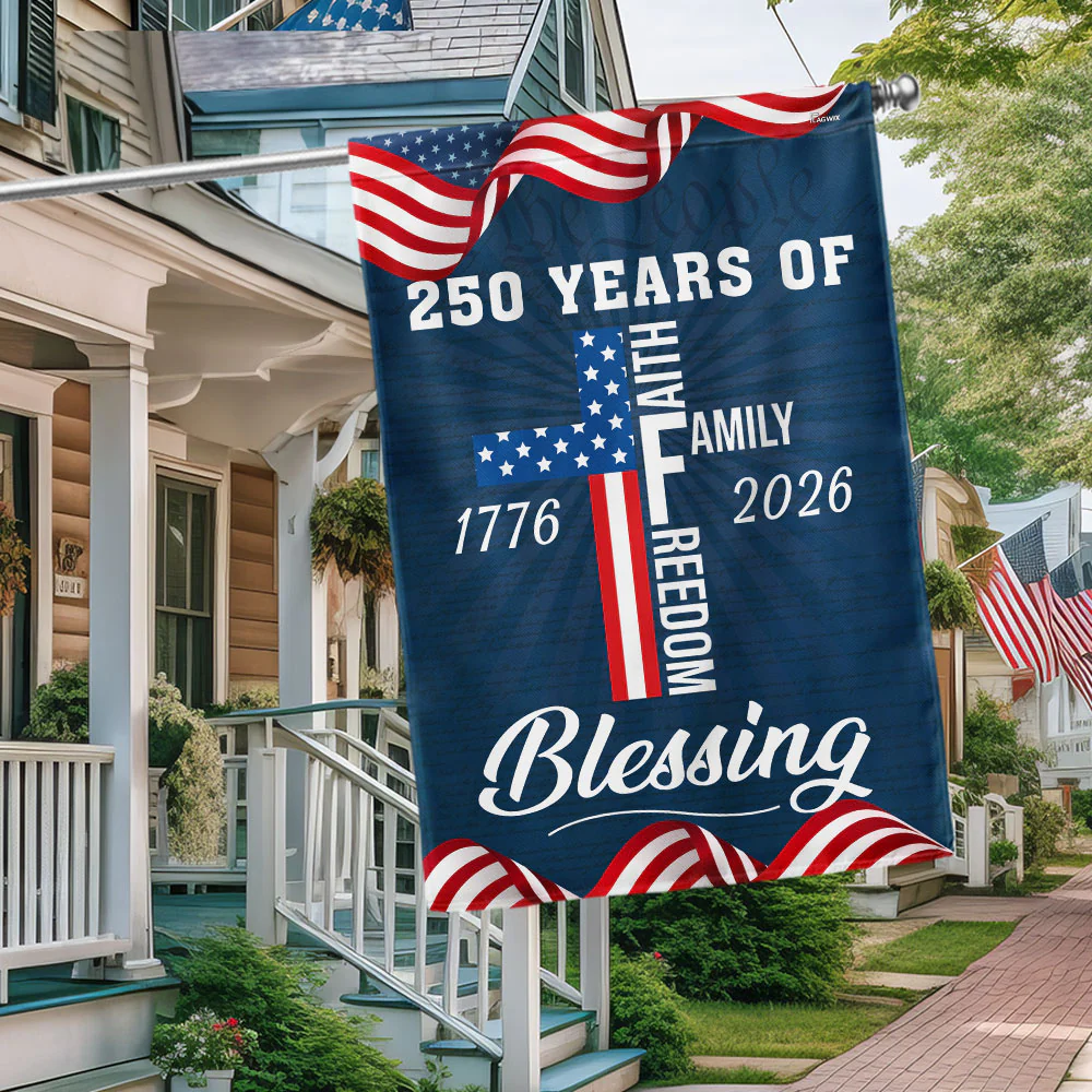 American Patriotic 1776 2026 Flag, 250 Years of Blessing Faith Flag
