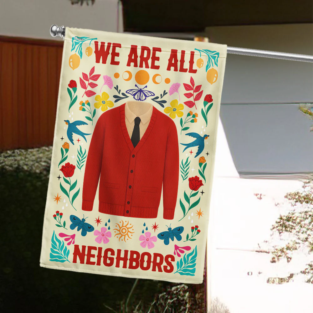 We Are All Neighbors Garden Flag Welcome Decoration Inclusivity Diversity House Decoration