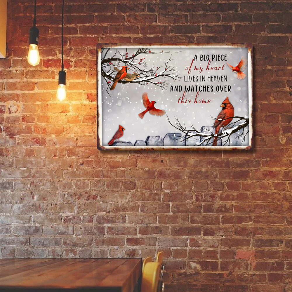 Cardinal Hanging Metal Sign A Big Piece Of My Heart Lives In Heaven