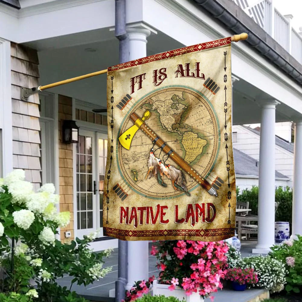 It Is All Native Land Native American Flag