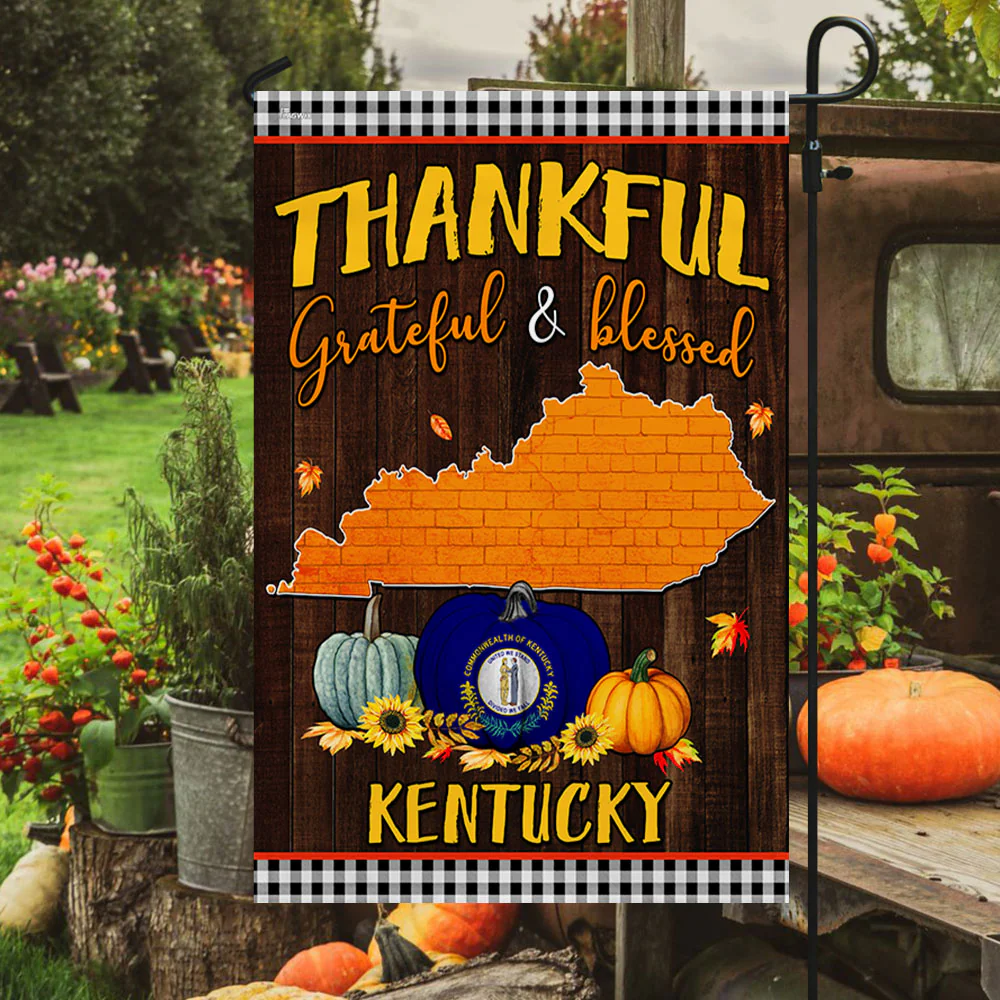Kentucky State Fall Flag Thanksgiving Thankful Grateful And Blessed TQN446Fv9