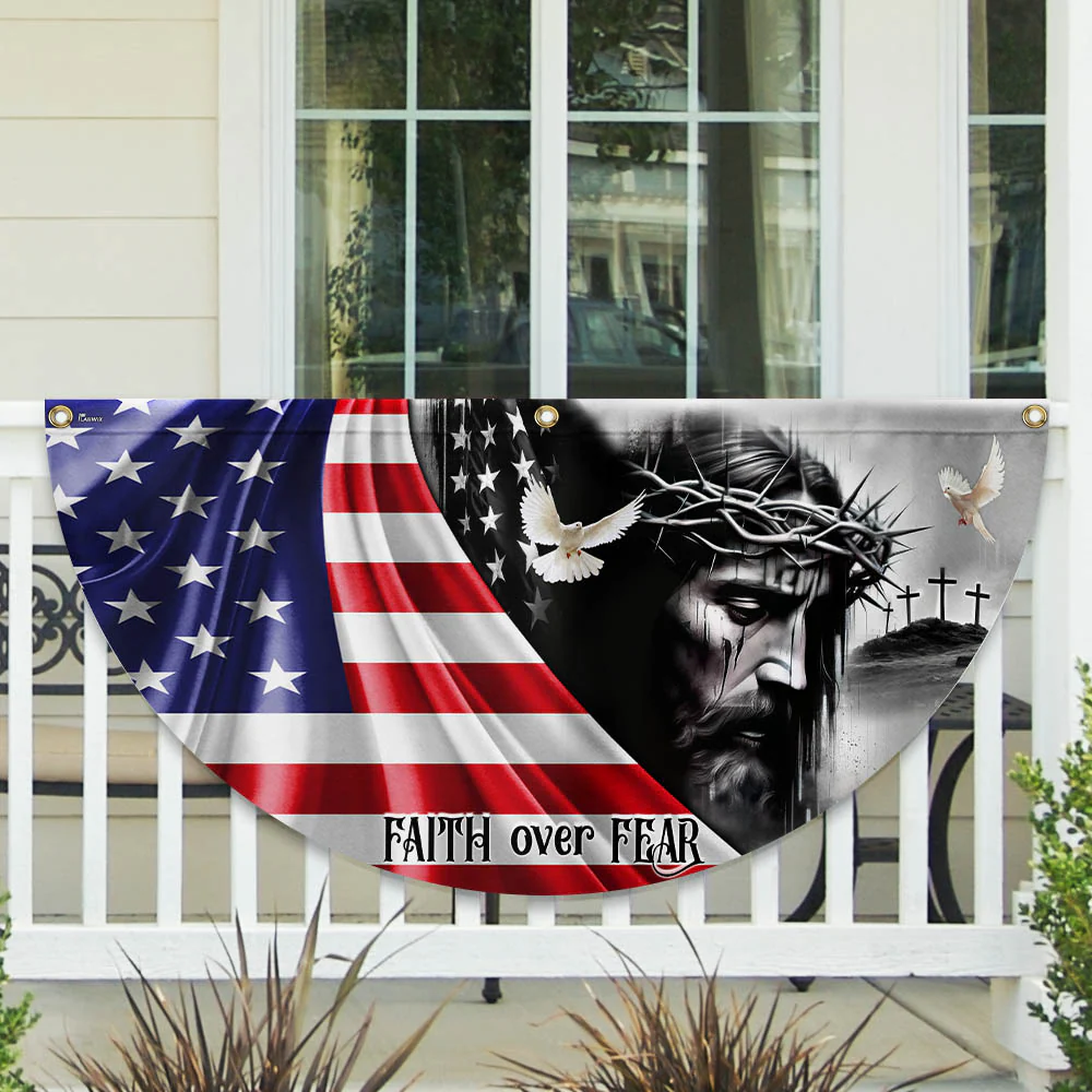 Jesus Christ Faith Over Fear God Jesus Non-Pleated Fan Flag