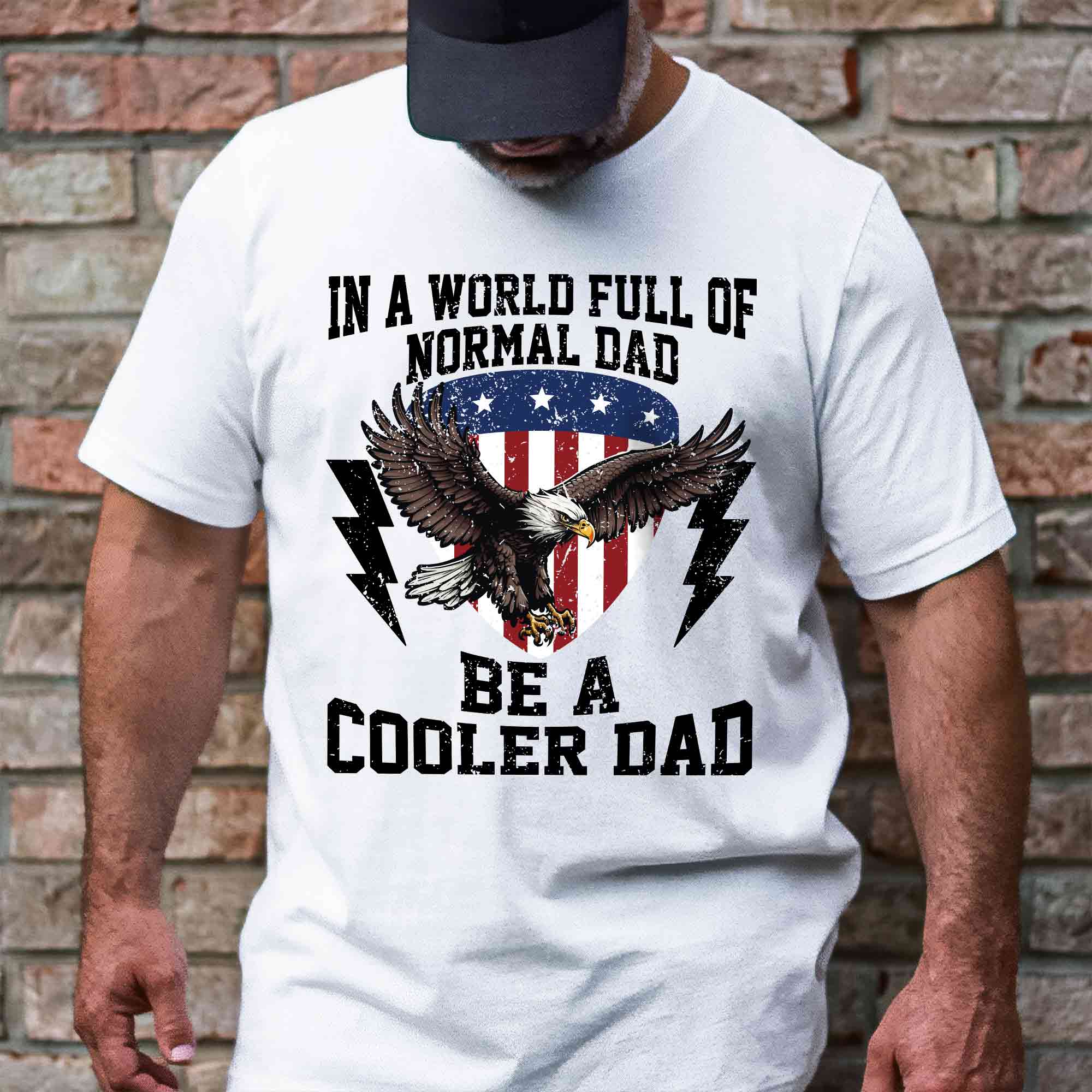 Gifts For 4th of july, American Flag Tee, Be A Cooler Dad T-Shirt