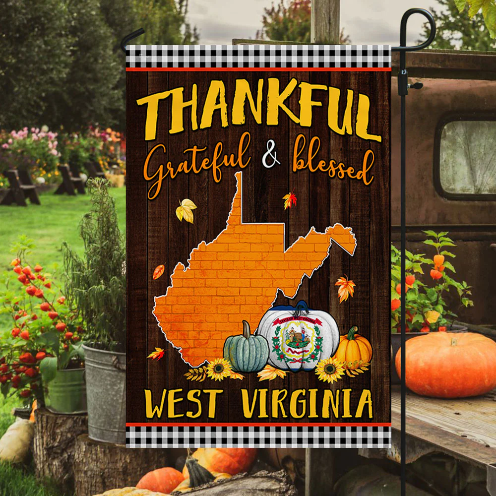 Thanksgiving West Virginia Flag Thankful Grateful And Blessed TQN446Fv2