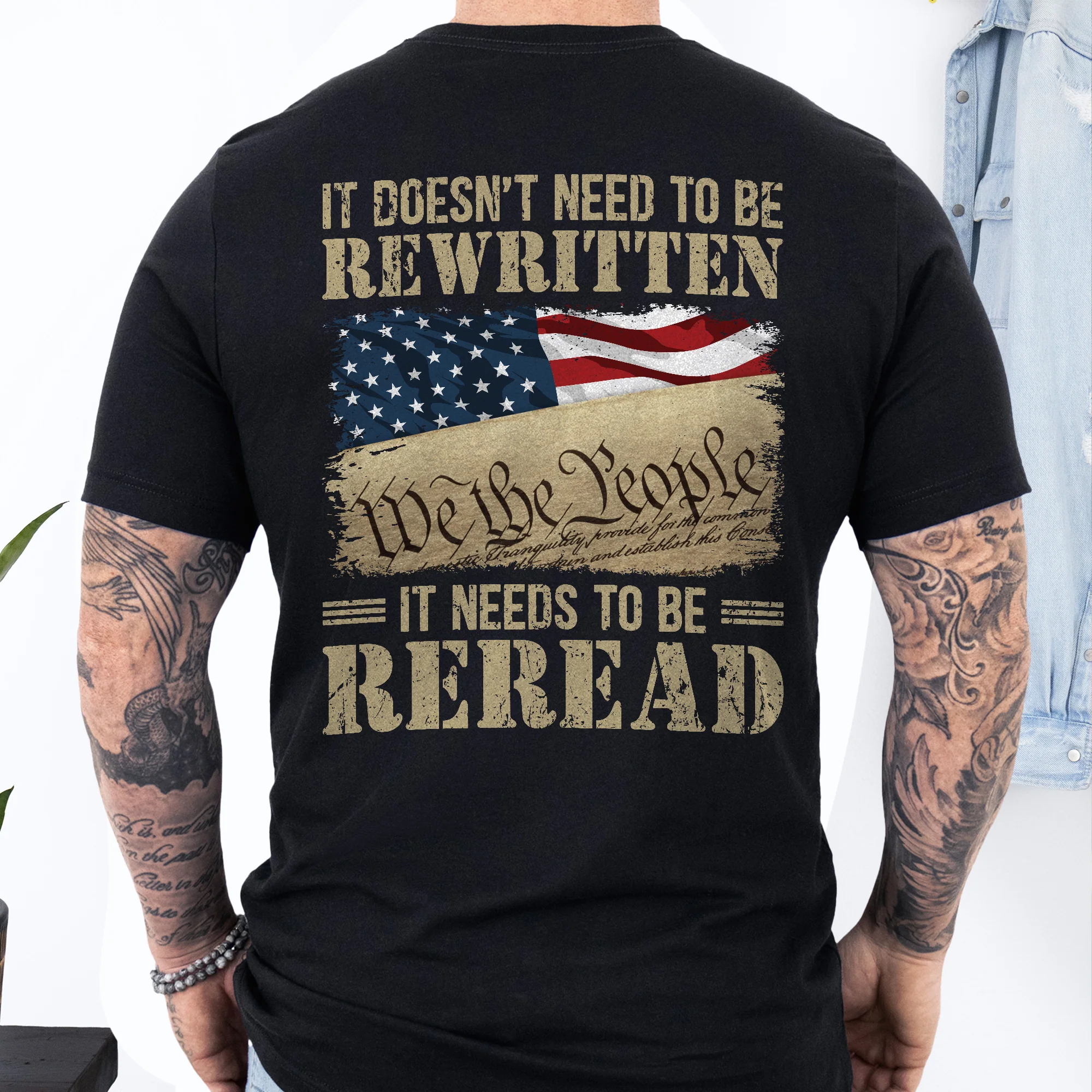 It Doesn't Need To Be Rewritten It Needs To Be Reread 1776 T-Shirt