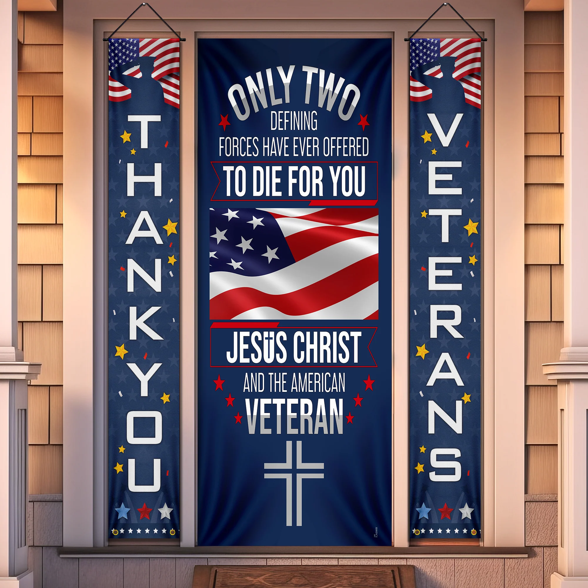 Veteran Door Cover and Banners Only Two Defining Forces Have Ever Offered to Die for You Jesus Christ and the American Veteran Patriotic Veterans Day Decor