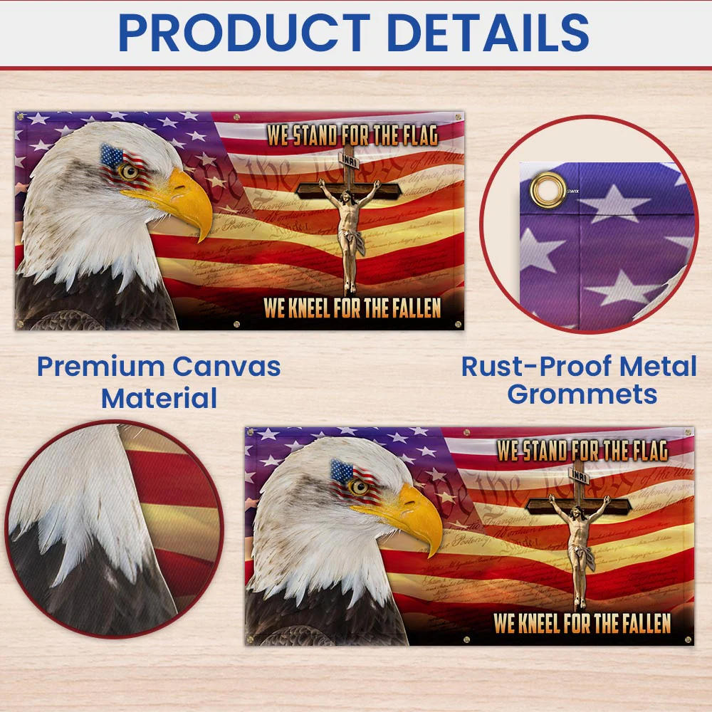 Veterans Day Flag Patriotic Eagle Memorial We Stand For The Flag We Kneel For The Cross Fence Banner