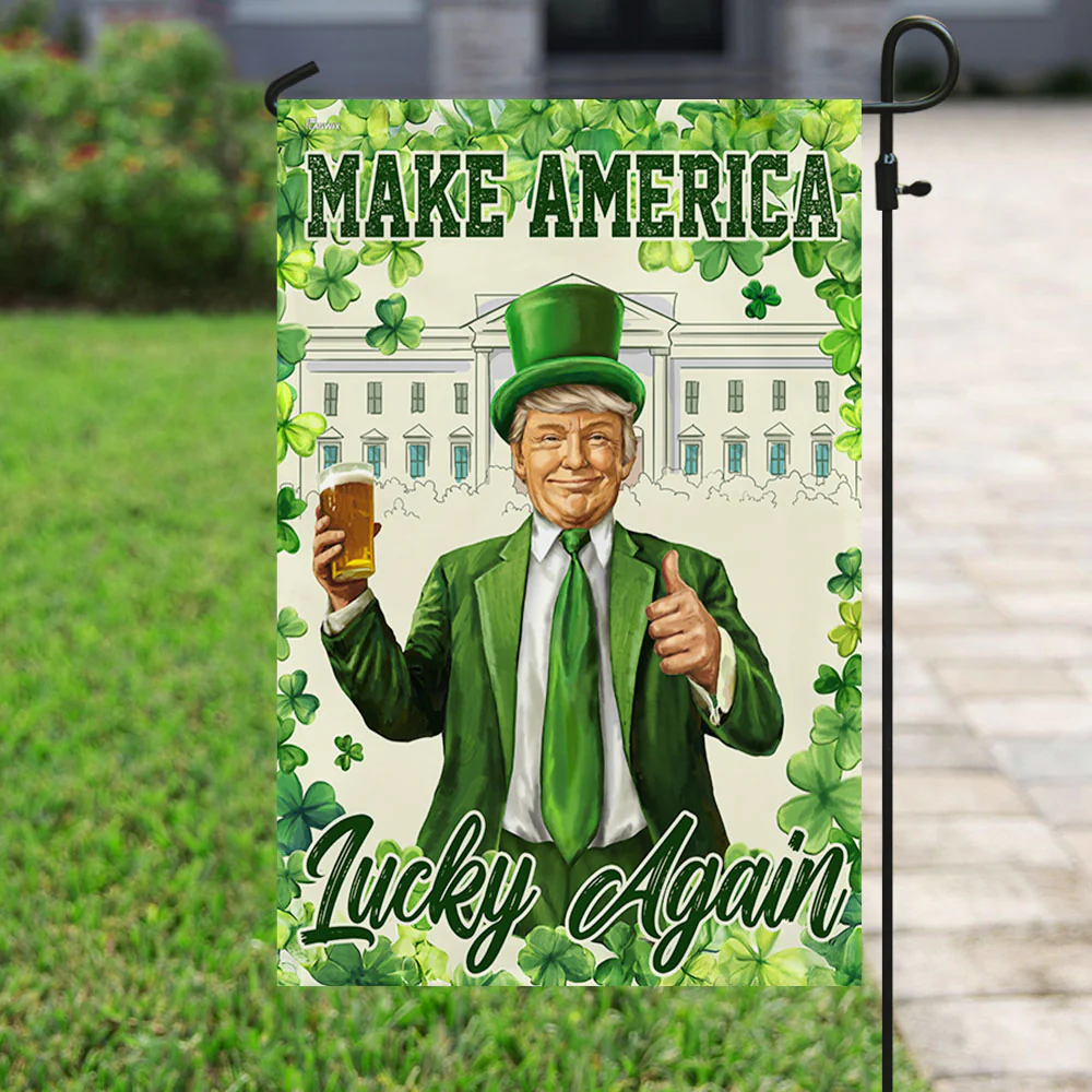 Make America Lucky Again Irish Saint Patrick's Day Trump Flag