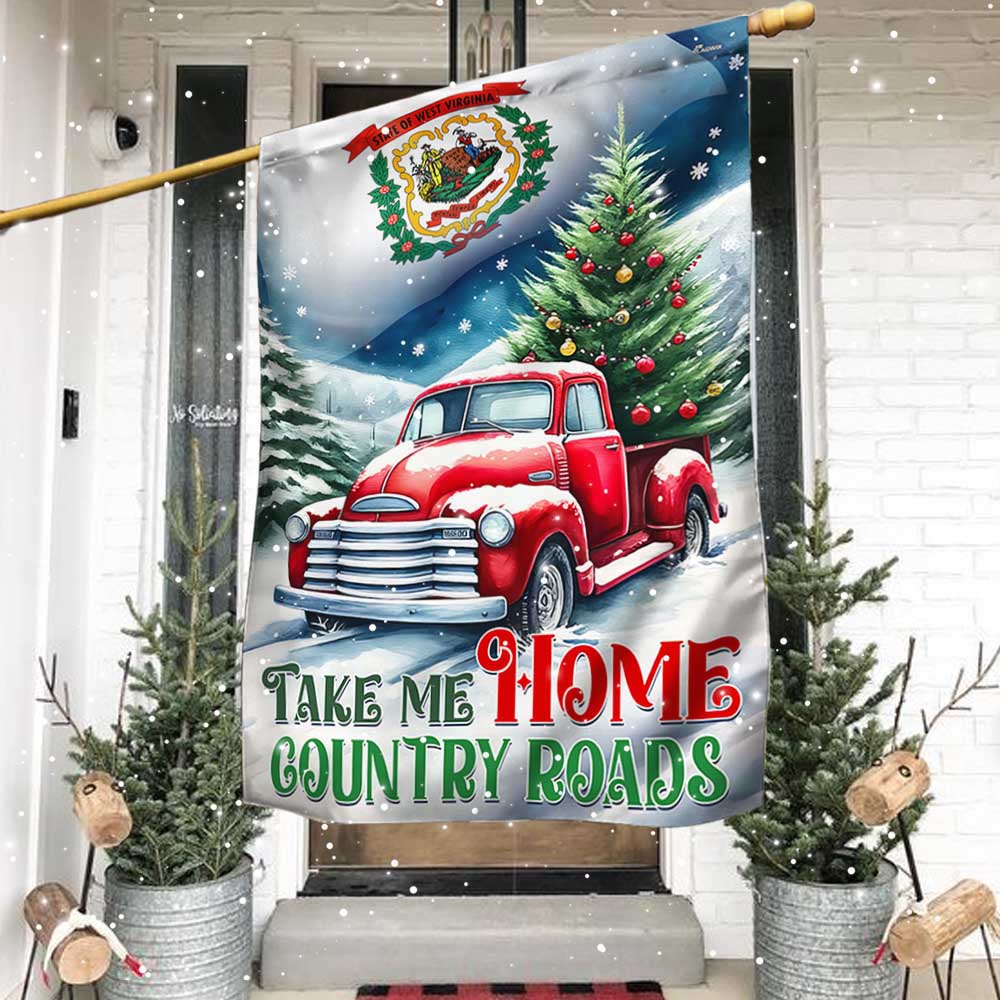 Christmas Take Me Home Country Roads, West Virginia Flag TPT1300Fv1