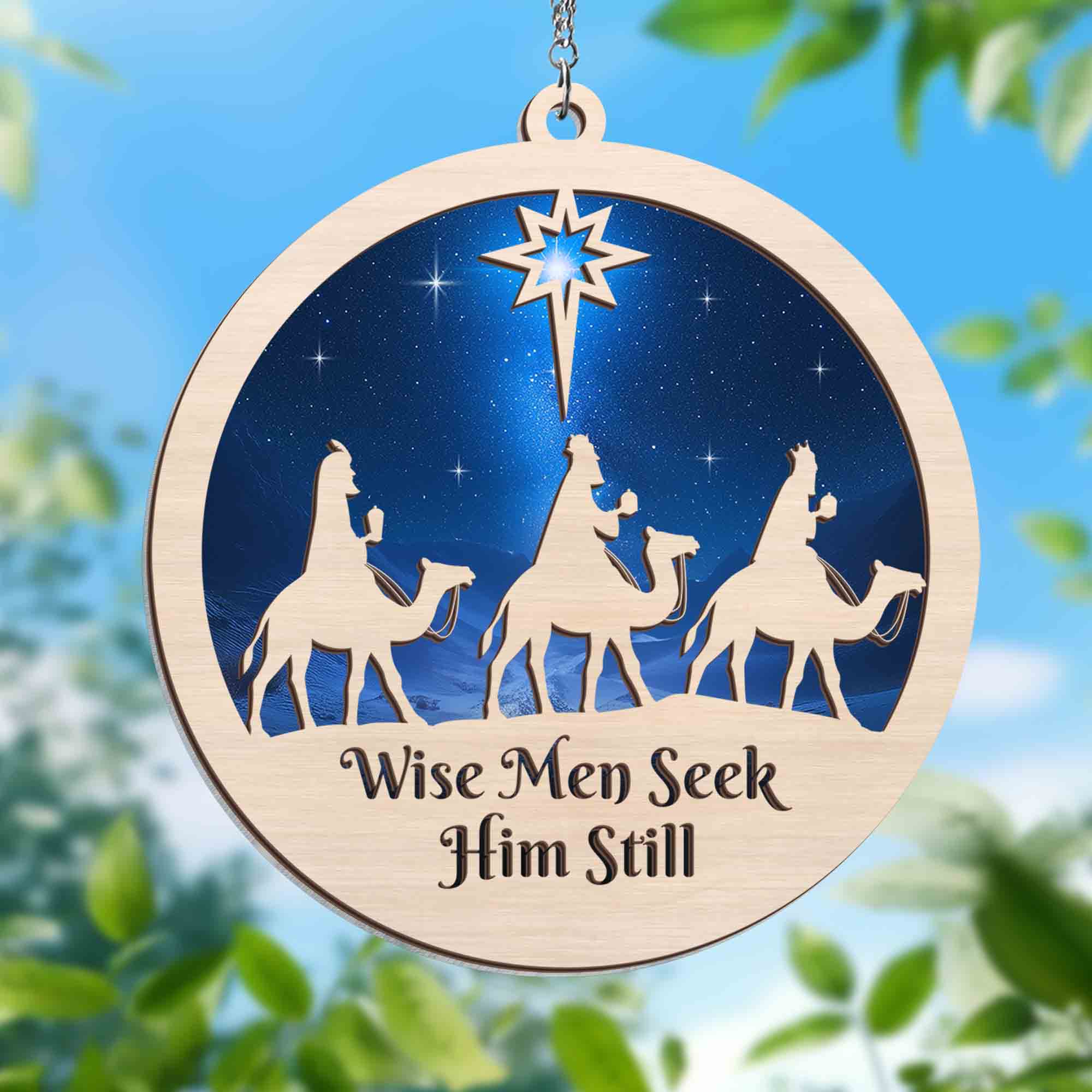 Wise Men Seek Him Still 2 Layered Hanging Suncatcher