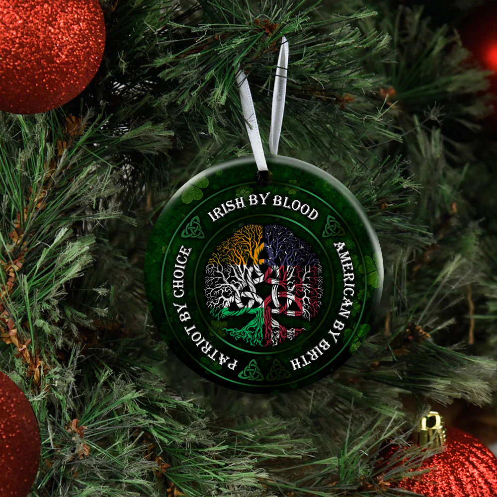 Christmas Ornament, Irish by Blood American By Birth Ceramic Ornament