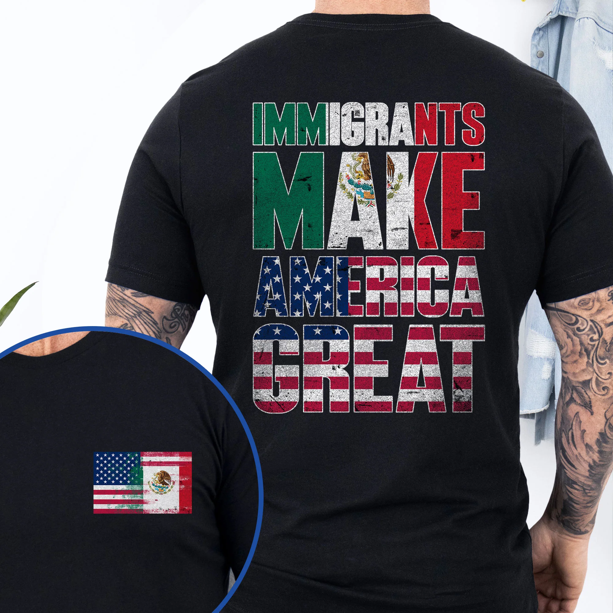 Immigrants Make America Great Mexican American T-Shirt